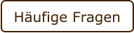 Häufige Fragen